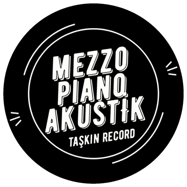 Mezzo Piano Akustik ( Taşkın Record mezzopianoproduction)